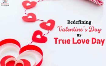 Redefining Valentine's Day as True Love Day