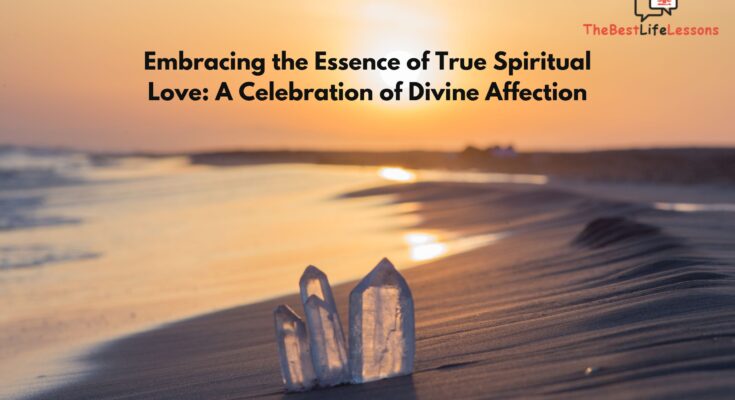 True Spiritual Love